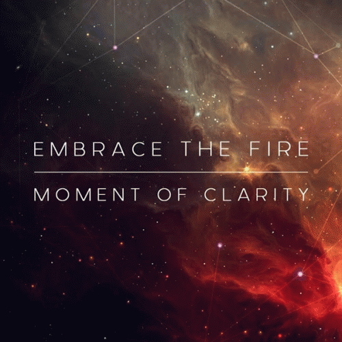 Moment Of Clarity (RSA) : Embrace the Fire